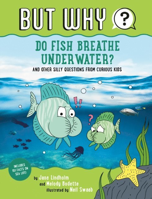 Melody Bodette, Jane Lindholm - Do Fish Breathe Underwater? #2, E-bok
