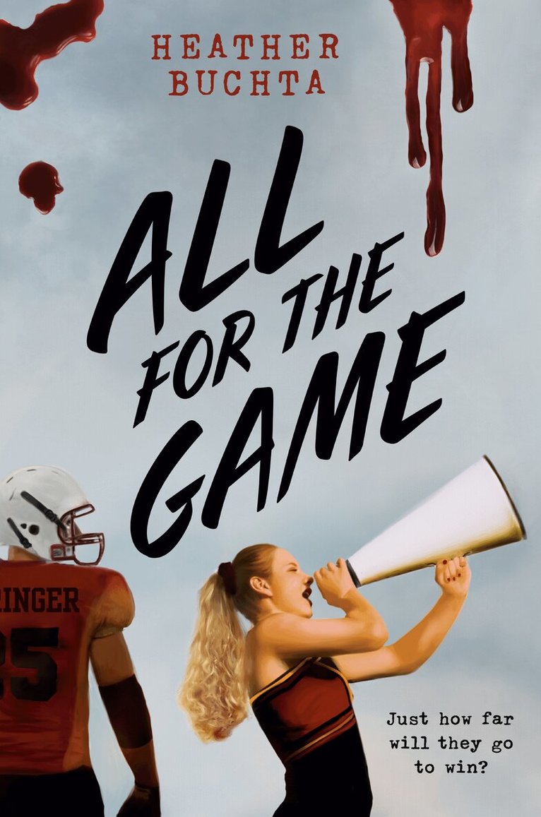Heather Buchta - All for the Game, Häftad