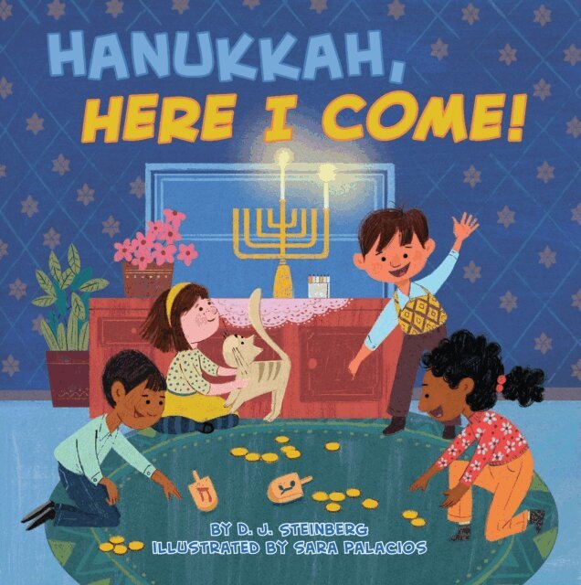 D.J. Steinberg - Hanukkah, Here I Come!, E-bok