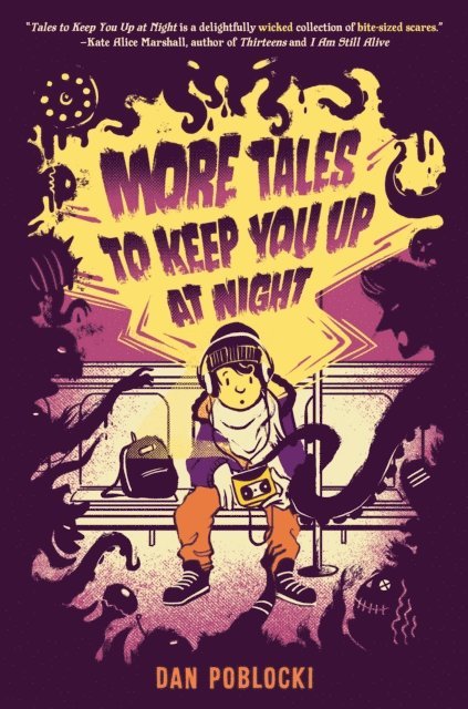 Dan Poblocki - More Tales to Keep You Up at Night, E-bok