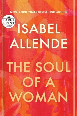 Isabel Allende - The Soul of a Woman, Häftad