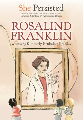 She Persisted: Rosalind Franklin, Inbunden. Tillgänglighet: Lägg i varukorg