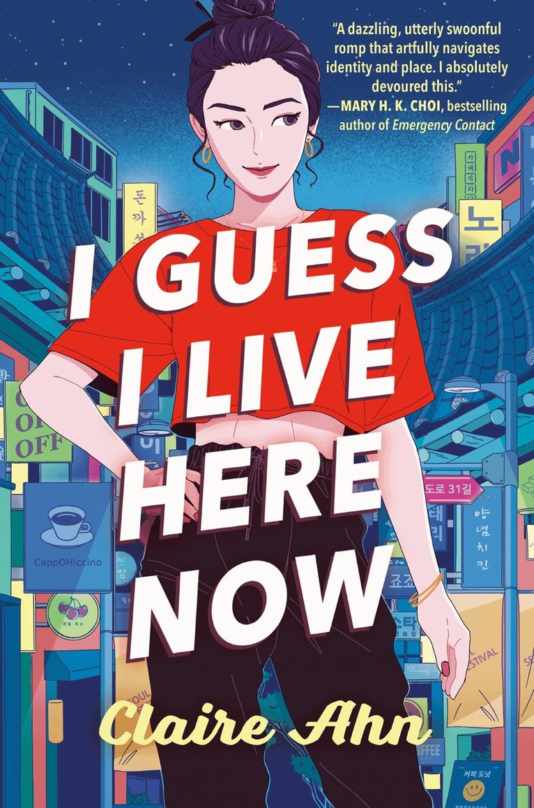 Claire Ahn - I Guess I Live Here Now, Häftad. Tillgänglighet: Lägg i varukorg