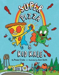 Super Pizza & Kid Kale