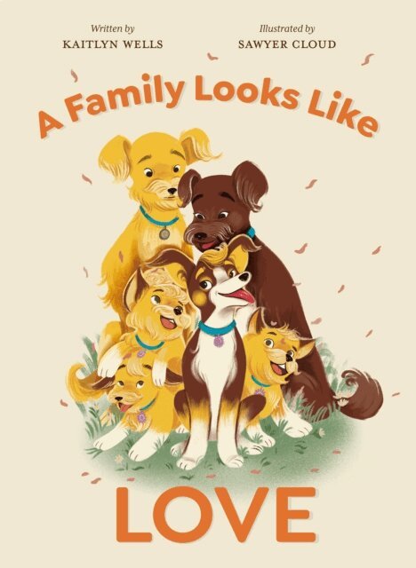 Kaitlyn Wells - Family Looks Like Love, E-bok