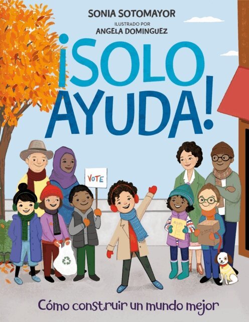 Sonia Sotomayor - Solo Ayuda!, E-bok
