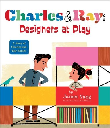 James Yang - Charles & Ray: Designers at Play, E-bok
