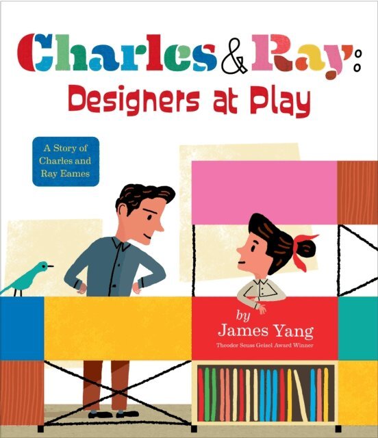 James Yang - Charles & Ray: Designers at Play, E-bok