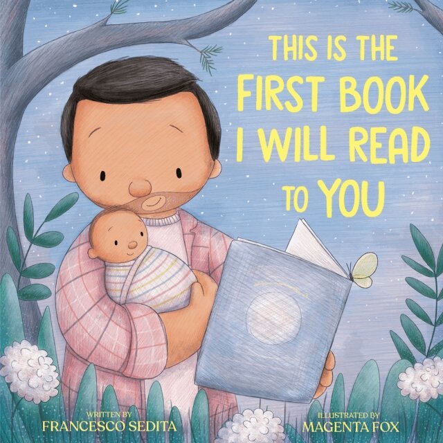Francesco Sedita - This Is the First Book I Will Read to You, E-bok