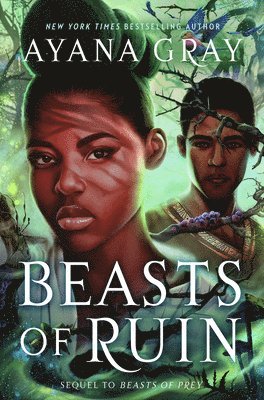 Ayana Gray - Beasts of Ruin, Inbunden