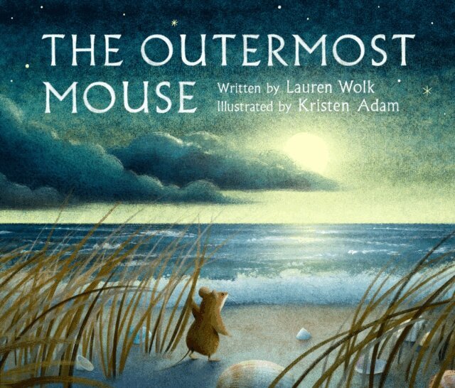 Lauren Wolk - Outermost Mouse, E-bok