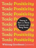 Toxic Positivity