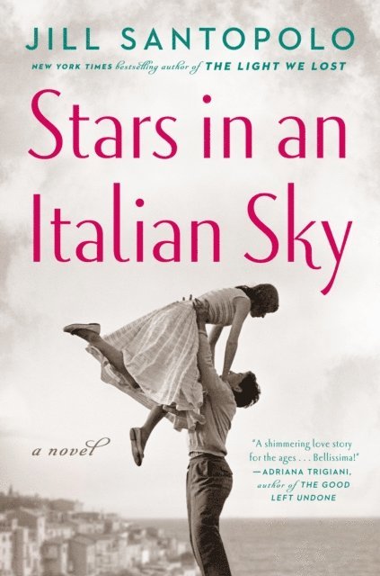 Jill Santopolo - Stars in an Italian Sky, E-bok