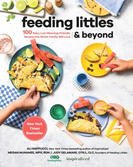 CLC Judy Delaware, OTR/L, RDN Megan McNamee, MPH, Ali Maffucci - Feeding Littles and Beyond, E-bok. Tillgänglighet: Lägg i varukorg