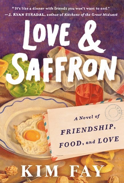 Kim Fay - Love & Saffron, E-bok