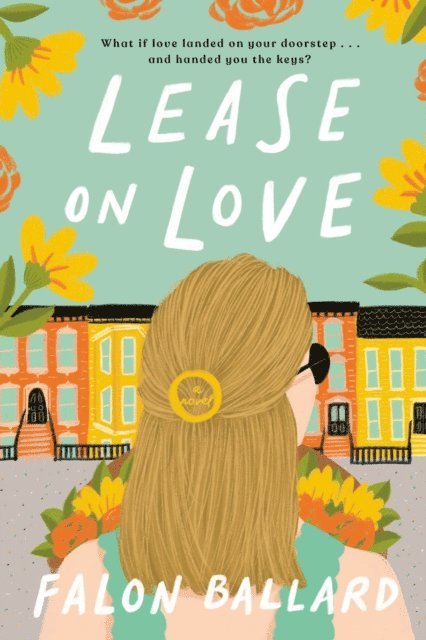 Falon Ballard - Lease on Love, E-bok