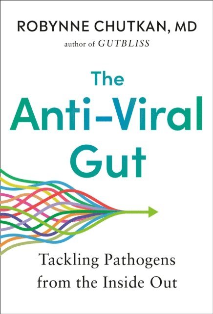 MD Robynne Chutkan - Anti-Viral Gut, E-bok. Tillgänglighet: Lägg i varukorg
