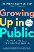 Growing Up in Public