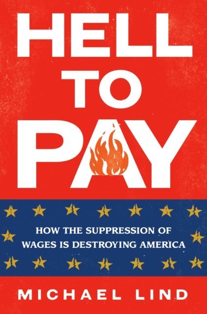 Michael Lind - Hell to Pay, E-bok