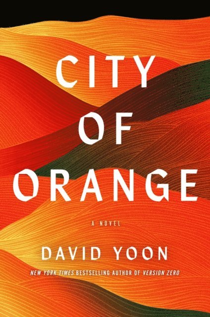 David Yoon - City of Orange, E-bok
