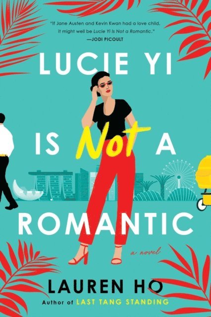 Lauren Ho - Lucie Yi Is Not a Romantic, E-bok