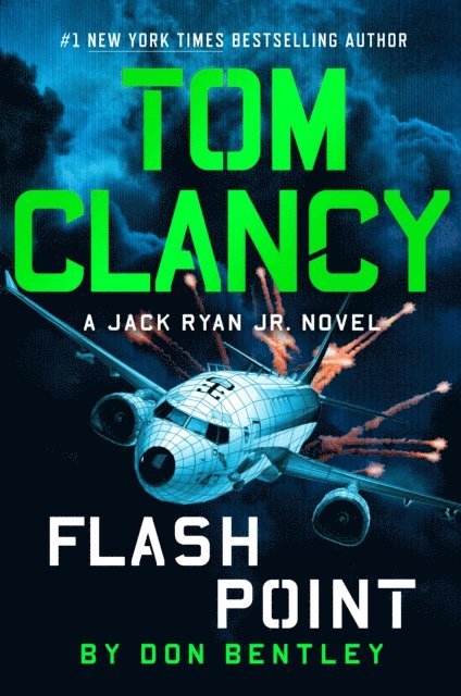 Don Bentley - Tom Clancy Flash Point, E-bok