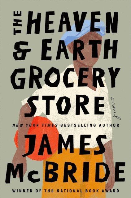 James McBride - Heaven & Earth Grocery Store, E-bok