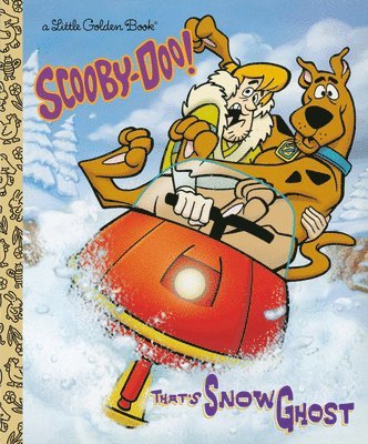 Golden Books - That's Snow Ghost (Scooby-Doo), Inbunden. Tillgänglighet: Lägg i varukorg