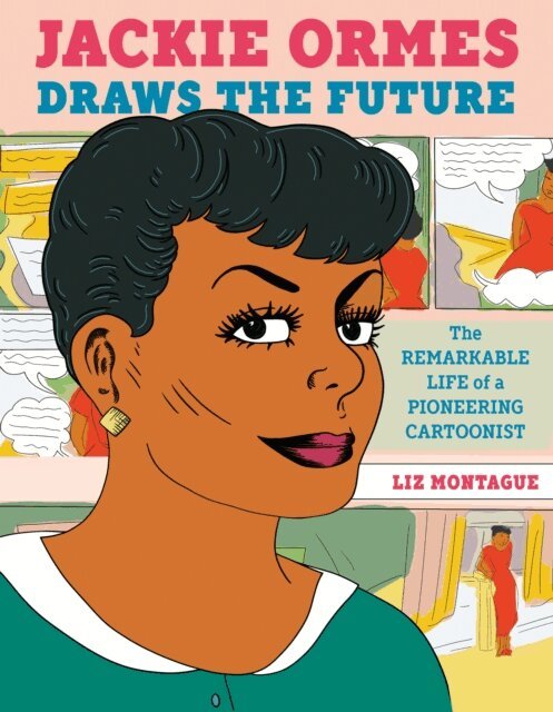 Liz Montague - Jackie Ormes Draws the Future, E-bok. Tillgänglighet: Lägg i varukorg
