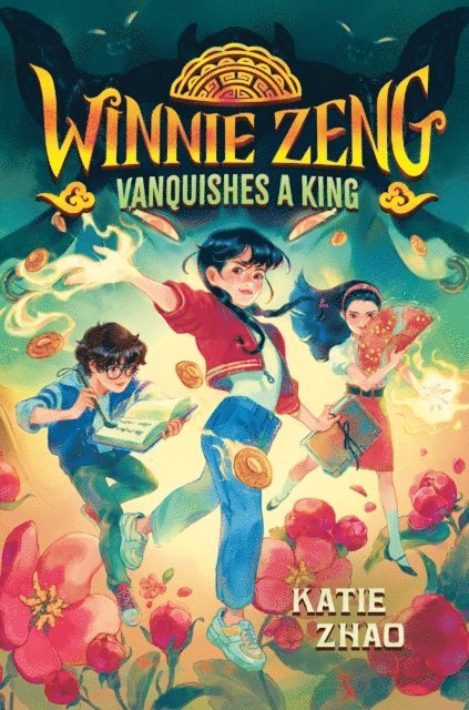 Katie Zhao - Winnie Zeng Vanquishes a King, E-bok