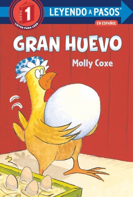 Molly Coxe - Gran huevo (Big Egg Spanish Edition), E-bok