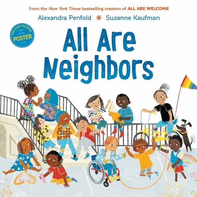 Alexandra Penfold - All Are Neighbors (An All Are Welcome Book), E-bok