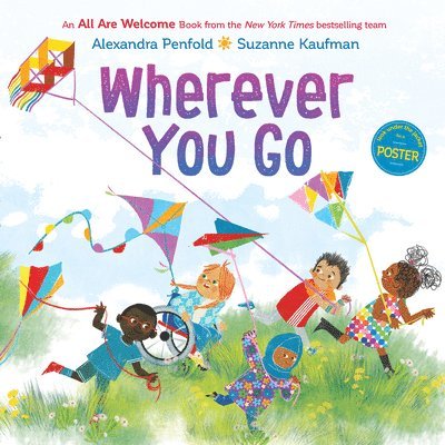 Alexandra Penfold - Wherever You Go (an All Are Welcome Book), Inbunden