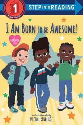 Mechal Renee Roe - I Am Born to Be Awesome!, Häftad