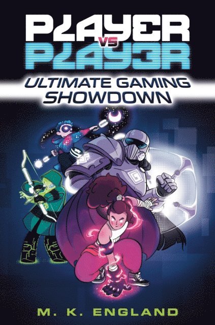 M. K. England - Player vs. Player #1: Ultimate Gaming Showdown, E-bok