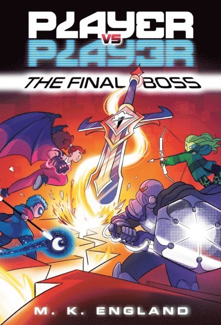 M. K. England - Player vs. Player #3: The Final Boss, E-bok