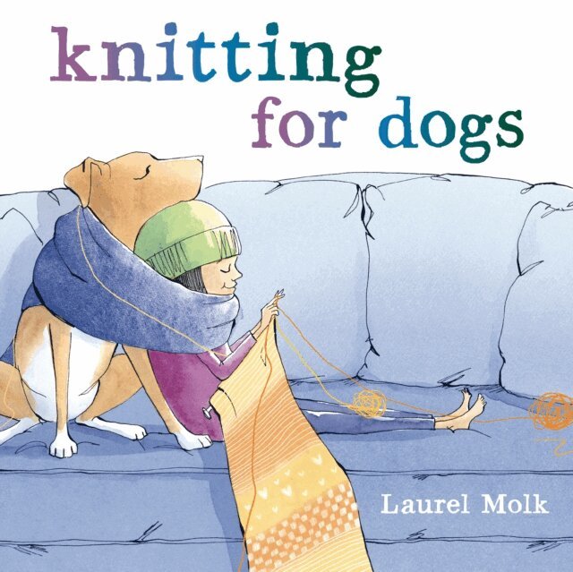 Laurel Molk - Knitting for Dogs, E-bok