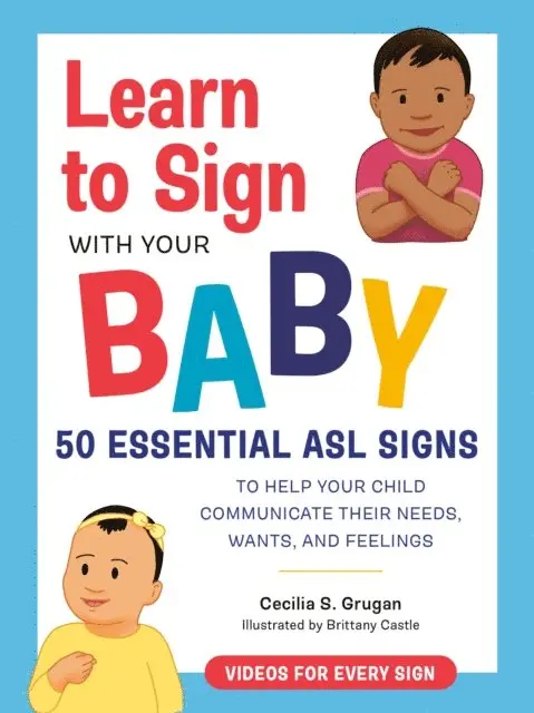 Cecilia S. Grugan - Learn to Sign with Your Baby, E-bok. Tillgänglighet: Lägg i varukorg