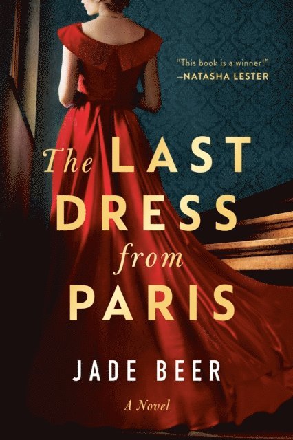 Jade Beer - Last Dress from Paris, E-bok. Tillgänglighet: Lägg i varukorg