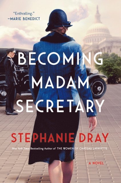 Stephanie Dray - Becoming Madam Secretary, E-bok