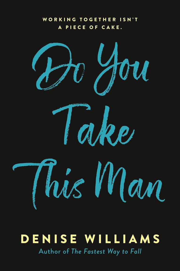Denise Williams - Do You Take This Man, Häftad
