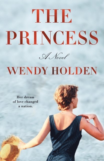 Wendy Holden - Princess, E-bok