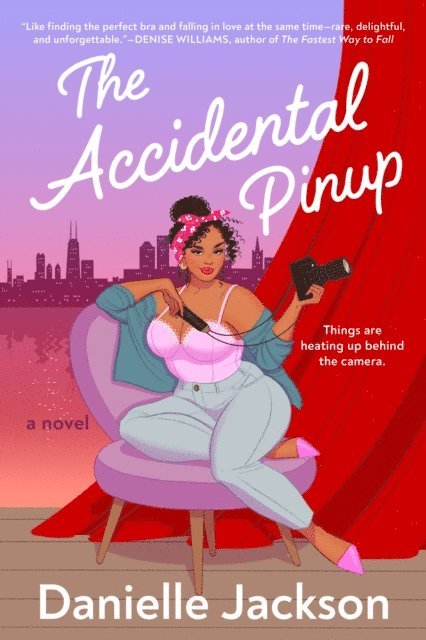 Danielle Jackson - Accidental Pinup, E-bok