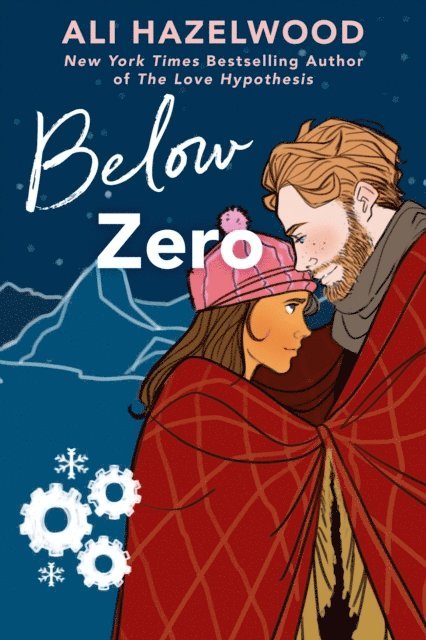 Ali Hazelwood - Below Zero, E-bok
