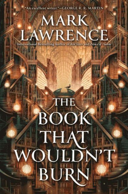 Mark Lawrence - Book That Wouldn't Burn, E-bok