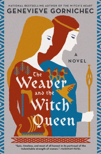 Genevieve Gornichec - Weaver and the Witch Queen, E-bok
