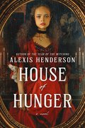 House Of Hunger