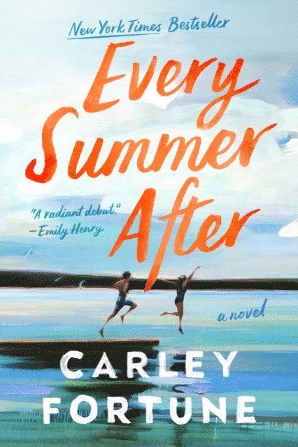 Carley Fortune - Every Summer After, E-bok