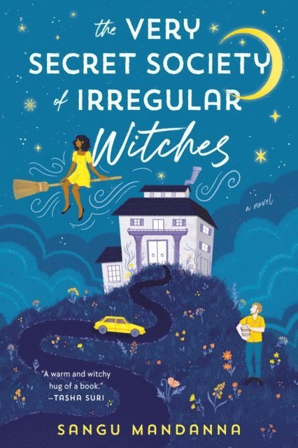 Sangu Mandanna - Very Secret Society of Irregular Witches, E-bok