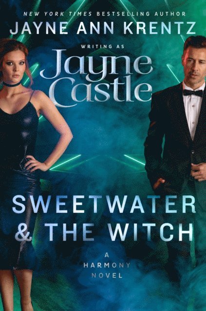 Jayne Castle - Sweetwater and the Witch, E-bok